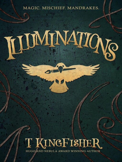Title details for Illuminations by T. Kingfisher - Wait list